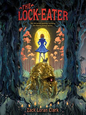 cover image of The Lock-Eater